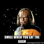 smile-when-you-eat-the-gagh.jpg