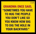 grandma-hug-people-know-how-big-to-dig-hole.jpg