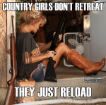 country-girls-dont-retreat-deeend-they-just-reload-dont-mess-17210686.png