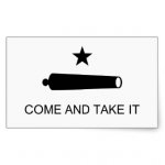 come_and_take_it_texas_flag_battle_of_gonzales_sticker-r9fc6de56f5be458094c9b32deb0e4bc4_v9wxo...jpg