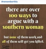 Argue with a southern woman.jpg