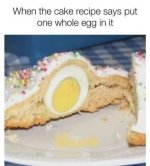 cake recipe says put one whole egg in it.jpg
